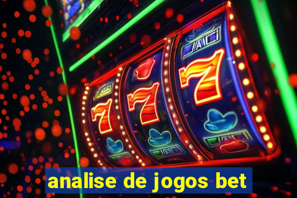 analise de jogos bet