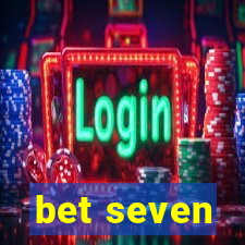 bet seven