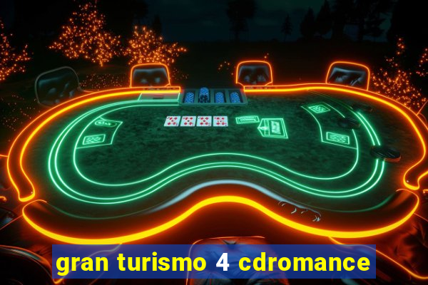 gran turismo 4 cdromance