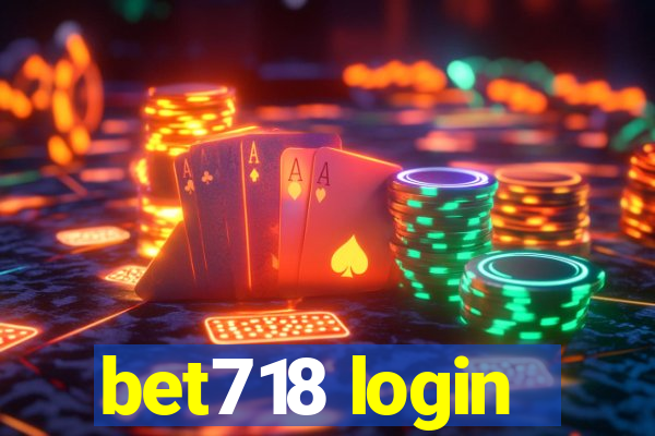 bet718 login