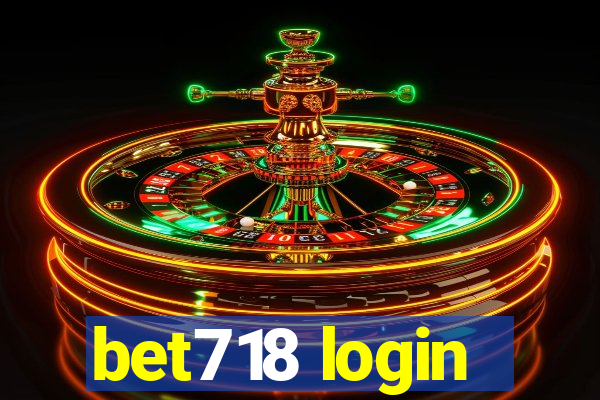 bet718 login