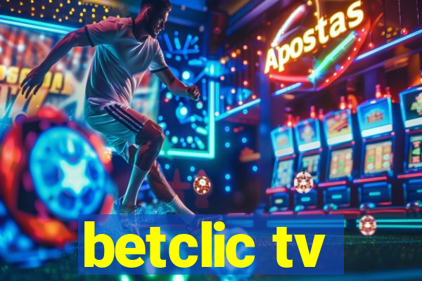 betclic tv