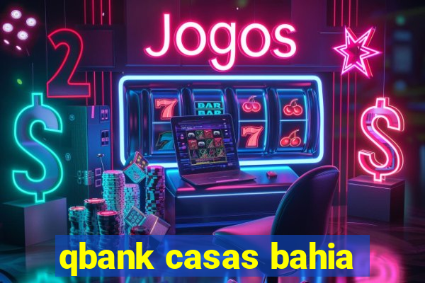 qbank casas bahia