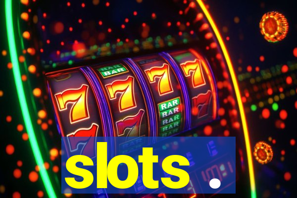 slots .