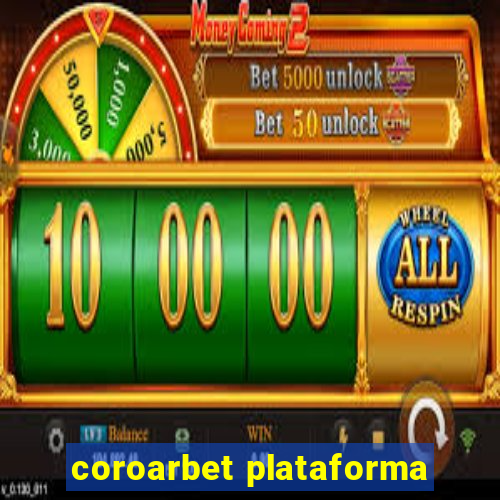 coroarbet plataforma