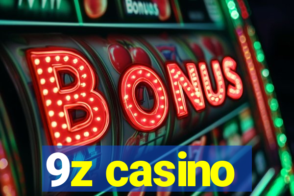 9z casino