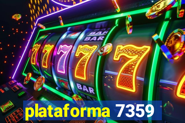 plataforma 7359