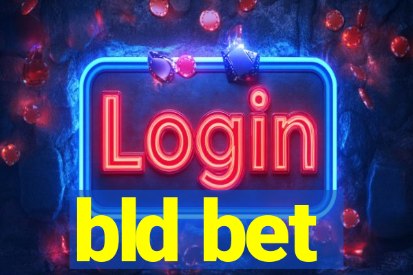 bld bet