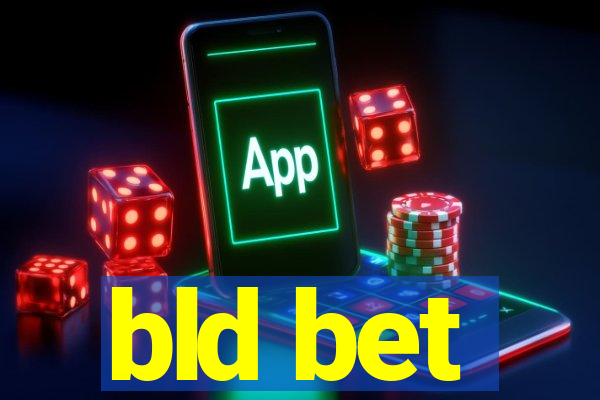 bld bet