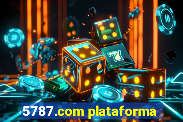 5787.com plataforma