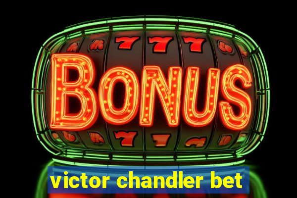 victor chandler bet