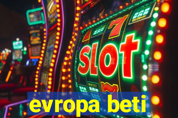 evropa beti