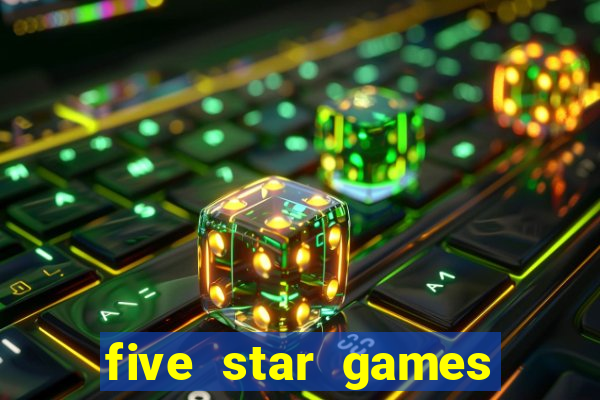 five star games slots and casino