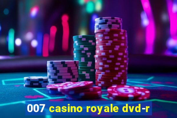 007 casino royale dvd-r