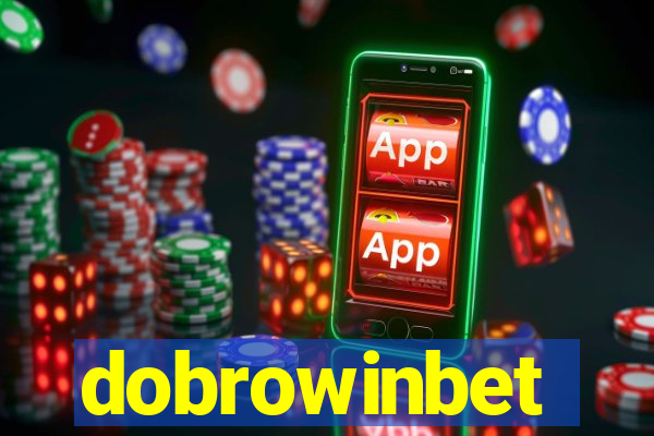 dobrowinbet