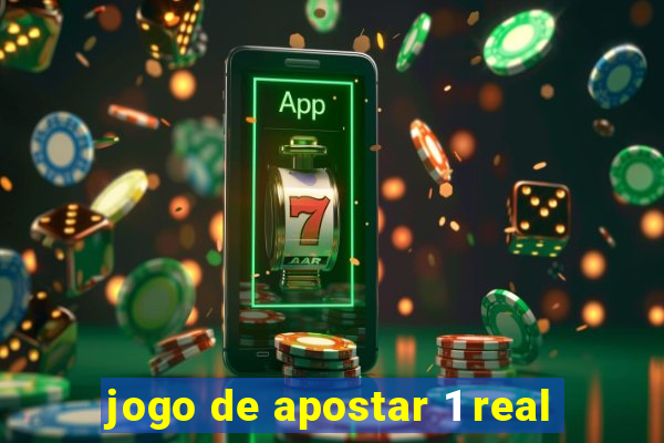 jogo de apostar 1 real