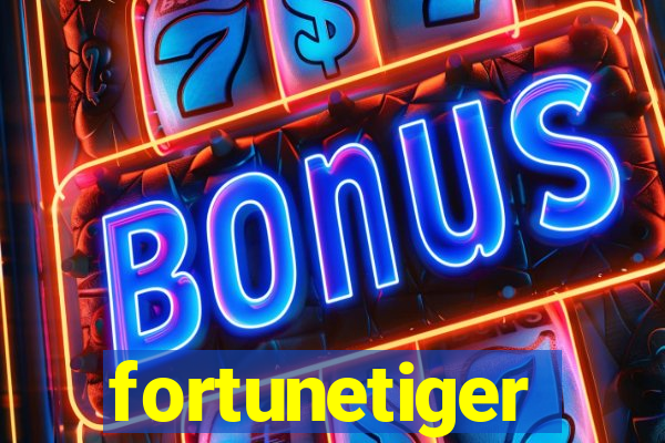 fortunetiger