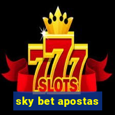 sky bet apostas