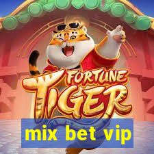 mix bet vip