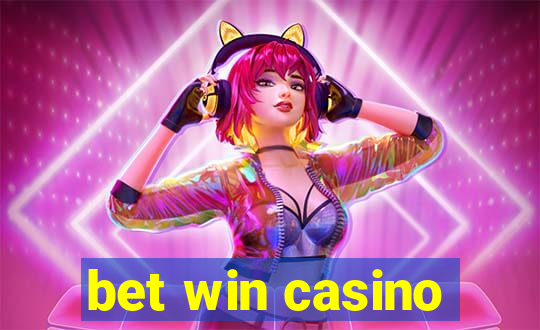 bet win casino