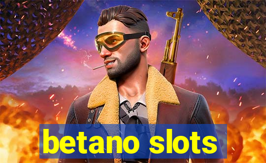 betano slots