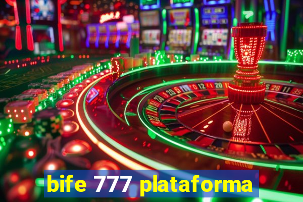 bife 777 plataforma