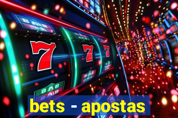 bets - apostas