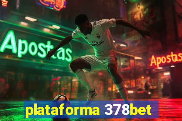 plataforma 378bet