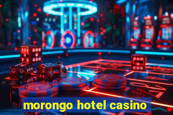 morongo hotel casino