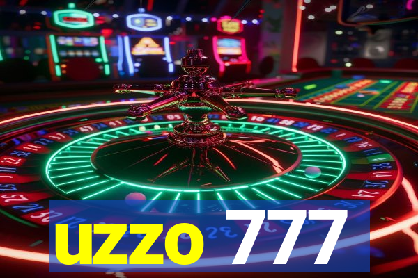 uzzo 777