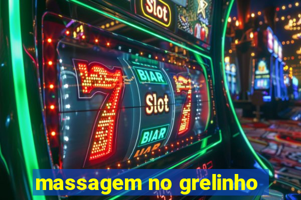 massagem no grelinho