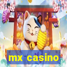 mx casino