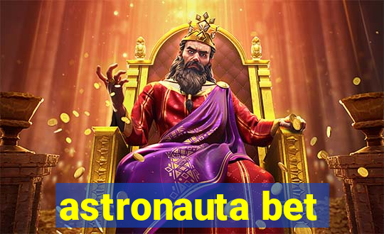 astronauta bet