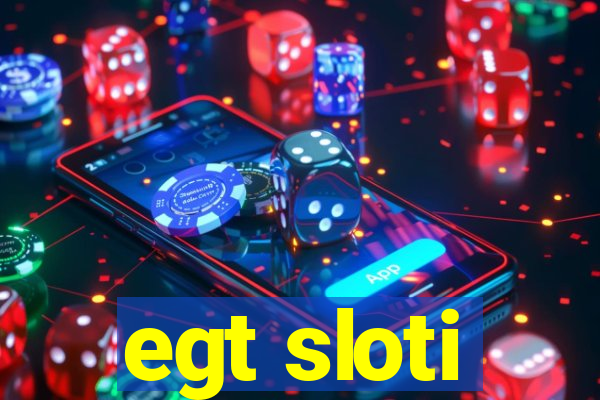 egt sloti