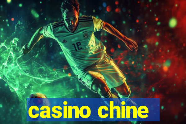 casino chine