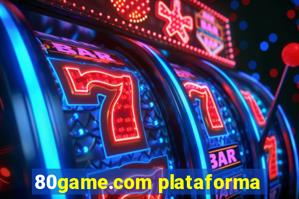 80game.com plataforma