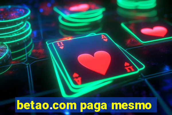 betao.com paga mesmo