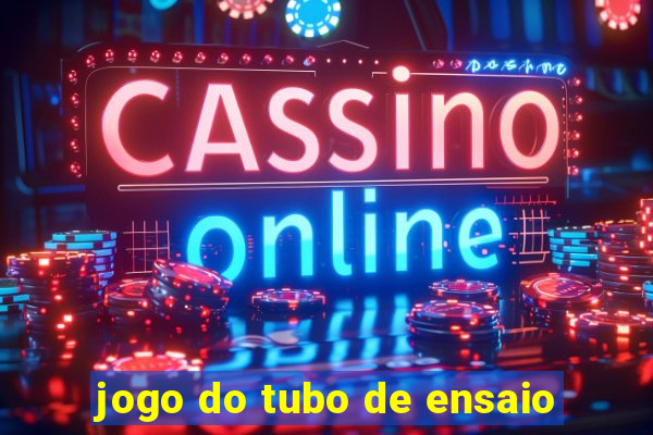 jogo do tubo de ensaio