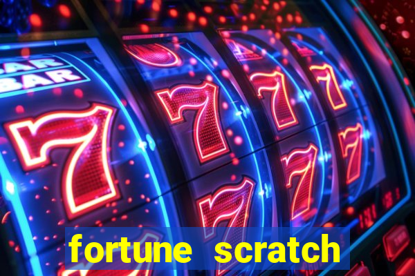 fortune scratch life paga mesmo