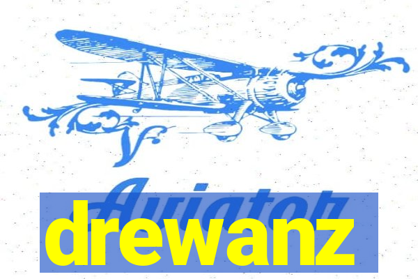 drewanz