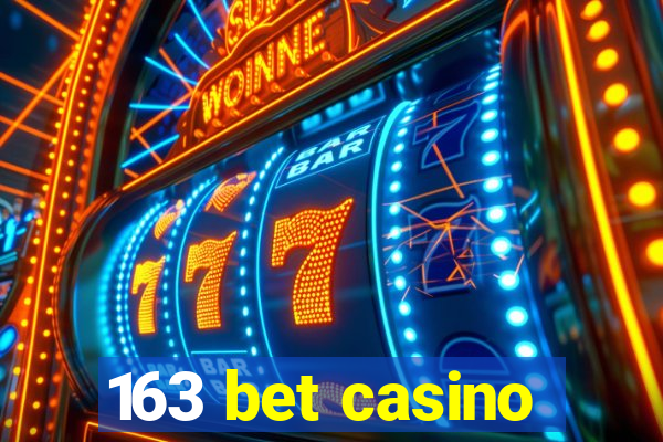 163 bet casino