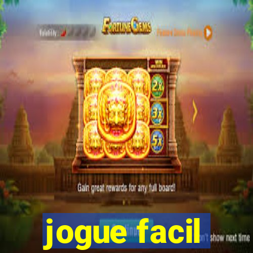 jogue facil