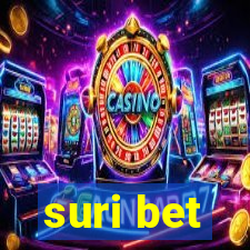 suri bet