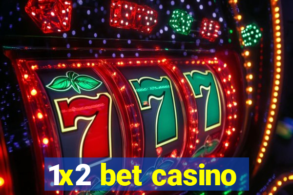 1x2 bet casino