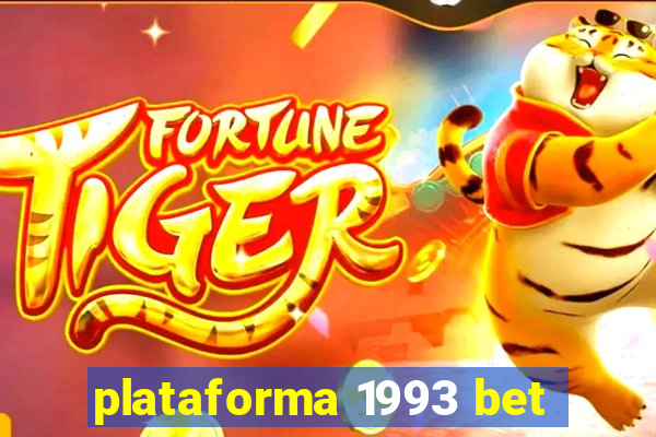 plataforma 1993 bet