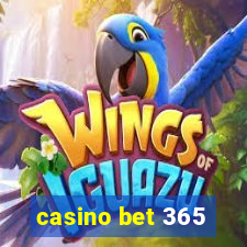 casino bet 365