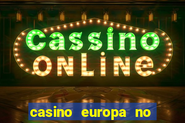 casino europa no deposit bonus