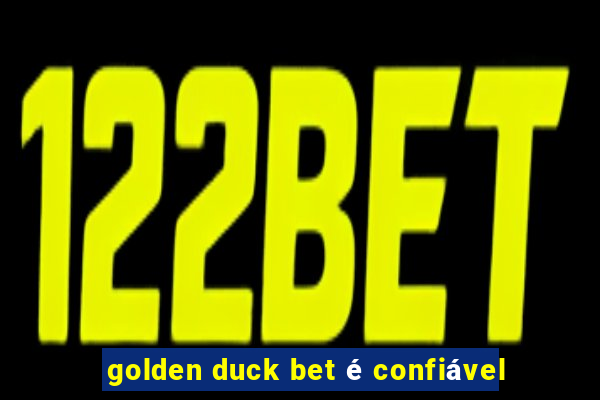 golden duck bet é confiável