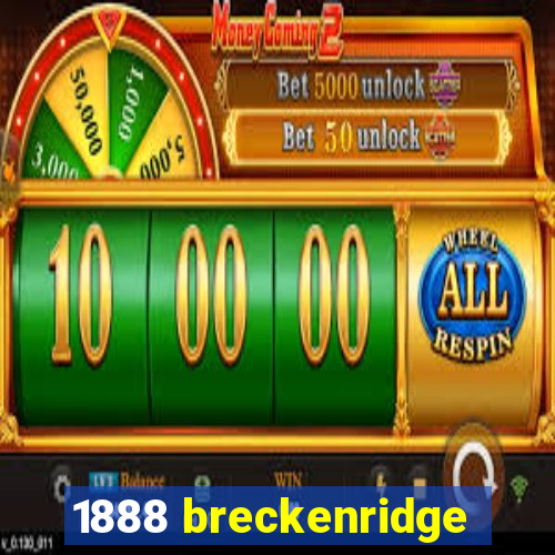 1888 breckenridge