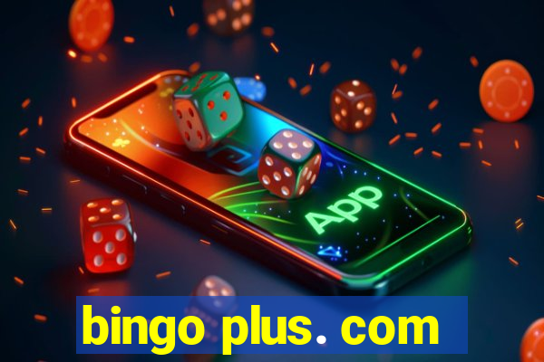 bingo plus. com